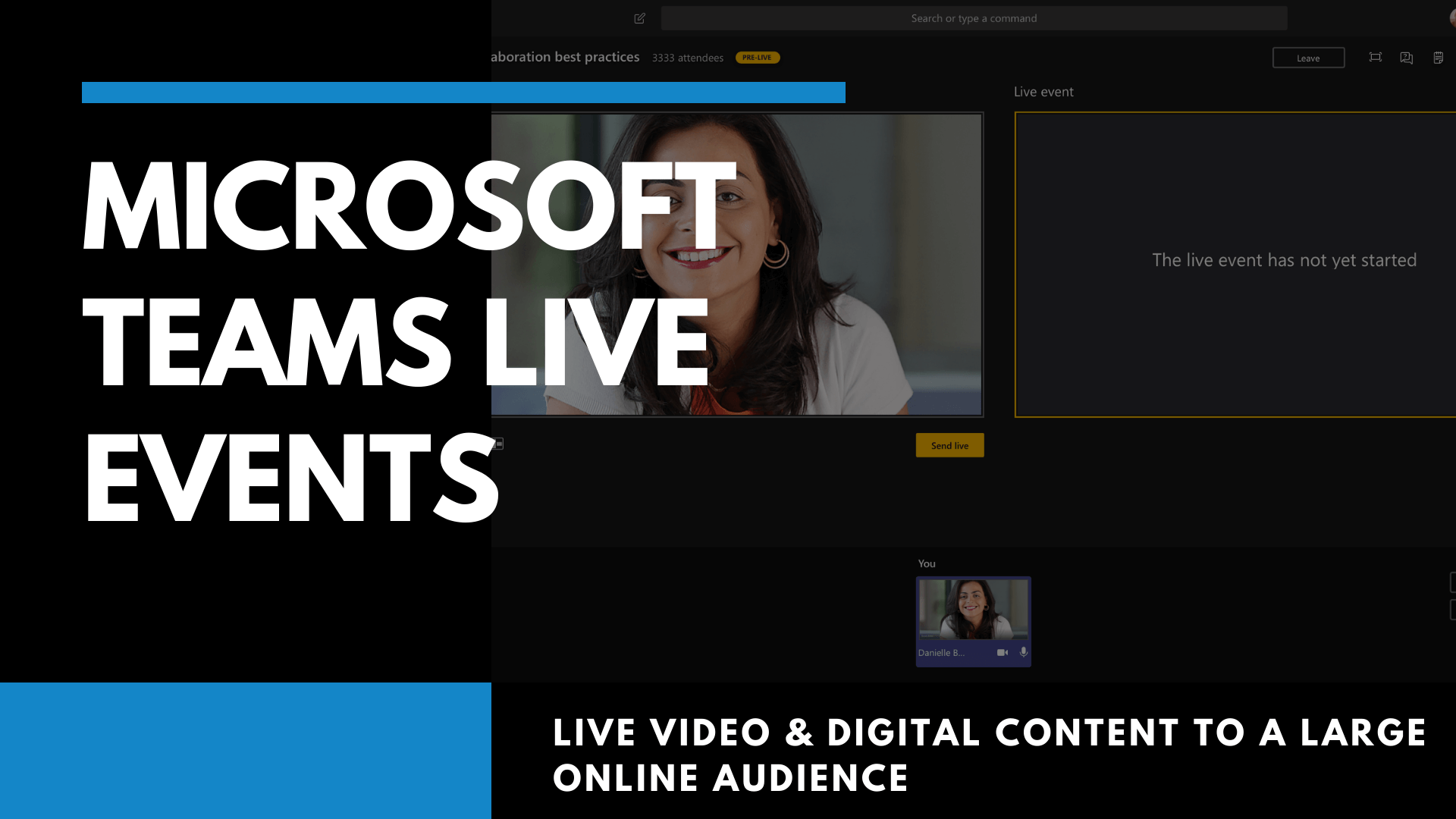 Graphic saying, "Microsoft Teams Live Events"